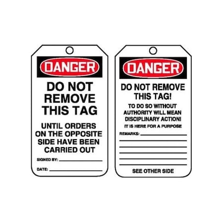 Accuform Safety Tags, DANGER DO NOT REMOVE THIS TAG UNTIL ORDERS, 5.75in x 3.25in, PF-Cardstock, 25PK MDT168CTP